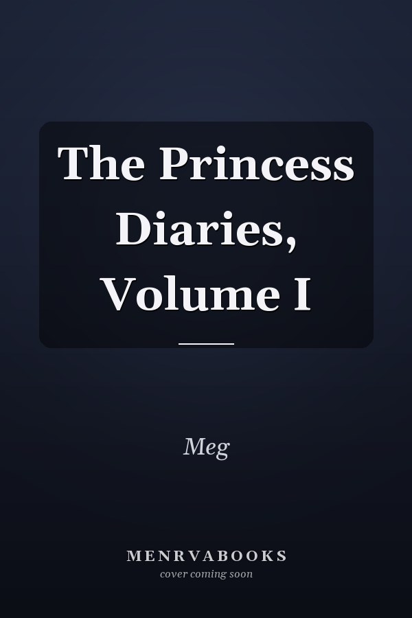 The Princess Diaries, Volume I