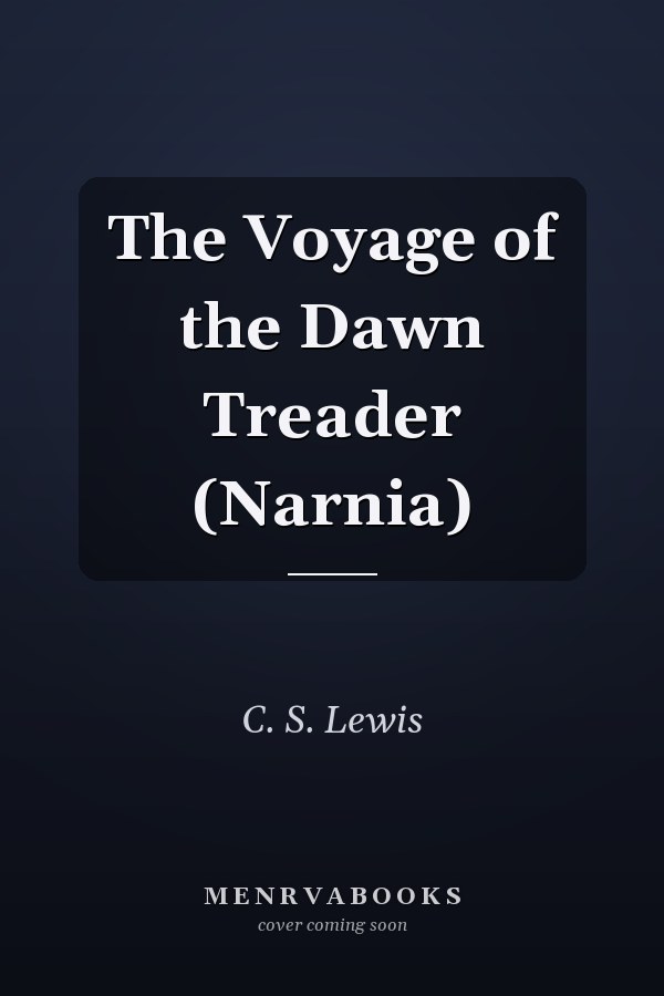 The Voyage of the Dawn Treader (Narnia)