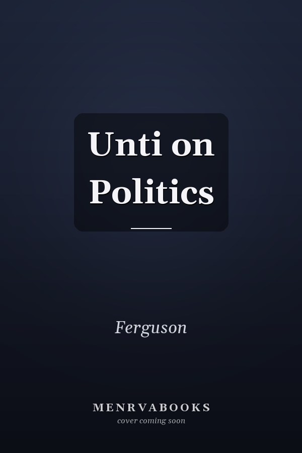 Unti on Politics