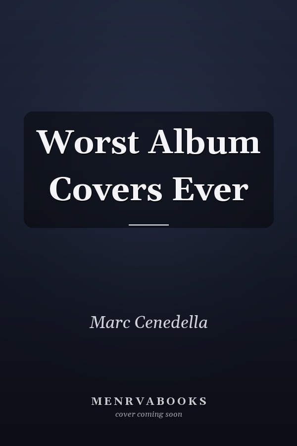 Worst Album Covers Ever
