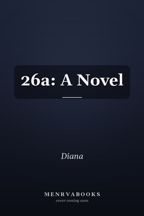 26a: A Novel