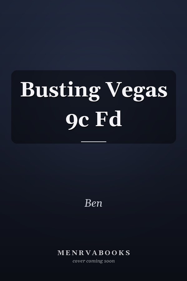 Busting Vegas 9c Fd