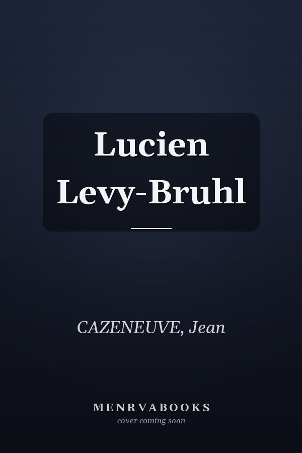 Lucien Levy-Bruhl