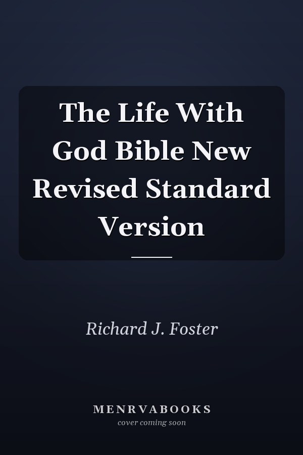 The Life With God Bible New Revised Standard Version