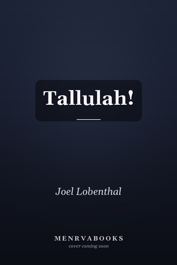 Tallulah!