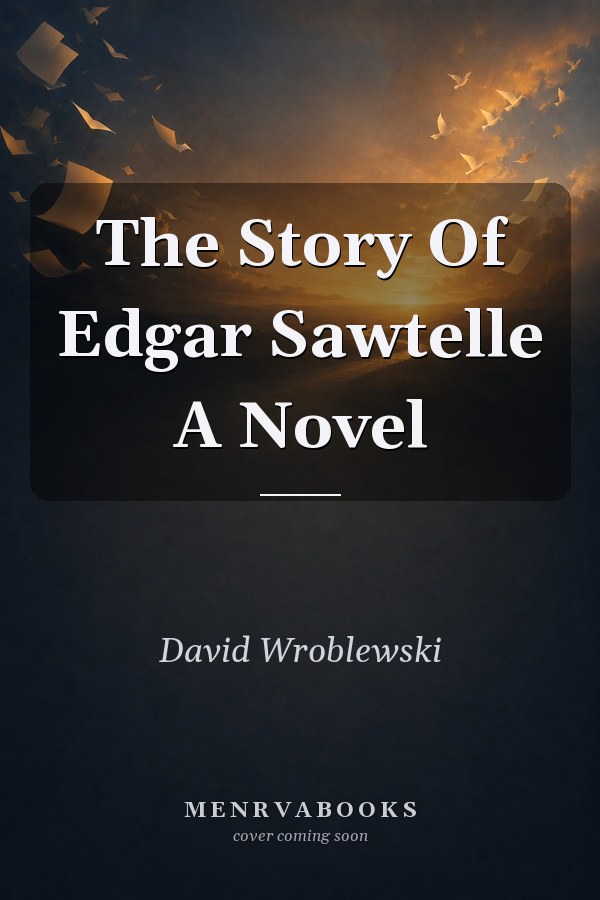 The Story Of Edgar Sawtelle A Novel