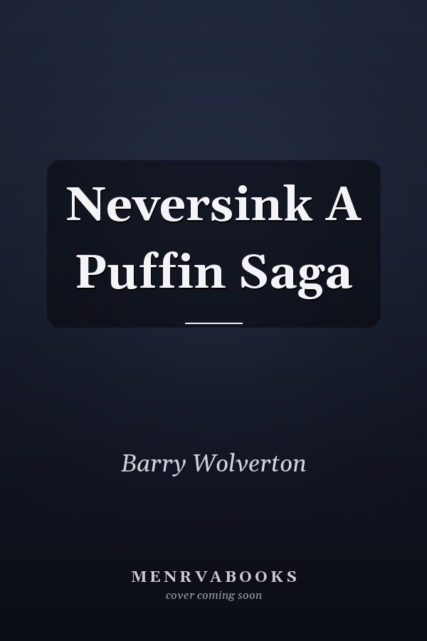 Neversink A Puffin Saga