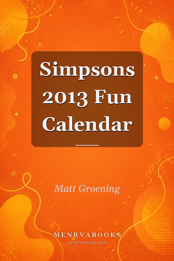 Simpsons 2013 Fun Calendar