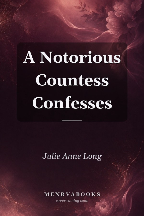 A Notorious Countess Confesses