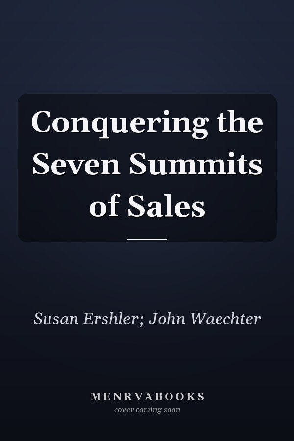 Conquering the Seven Summits of Sales