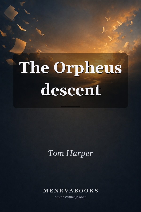 The Orpheus descent