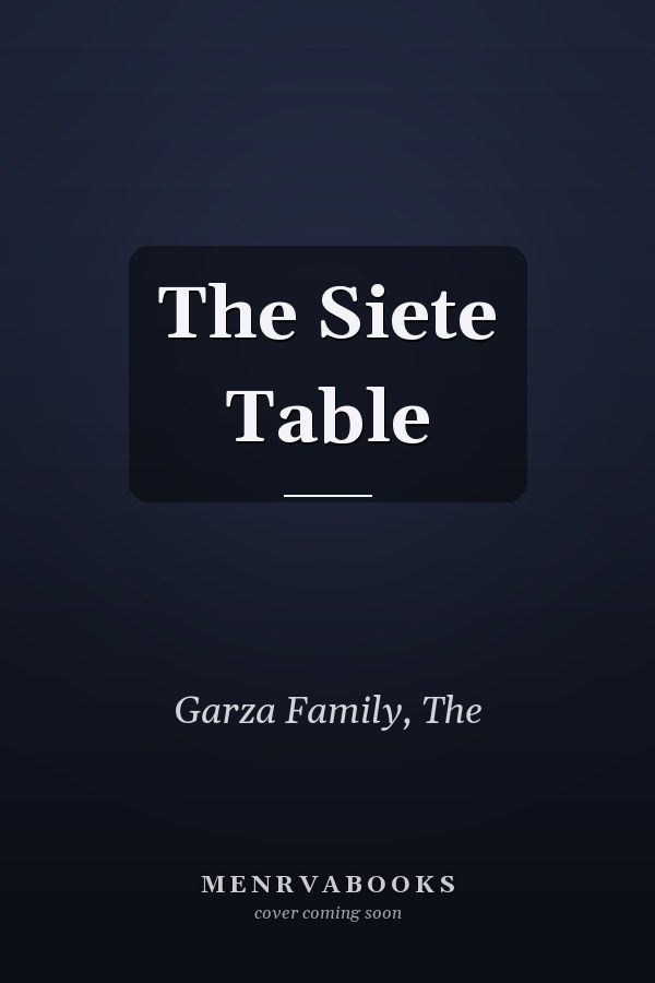 The Siete Table