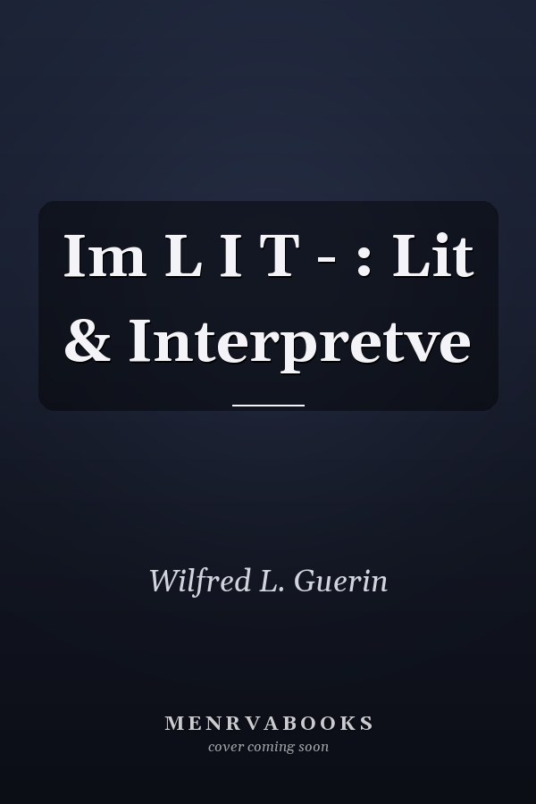 Im L I T - : Lit & Interpretve