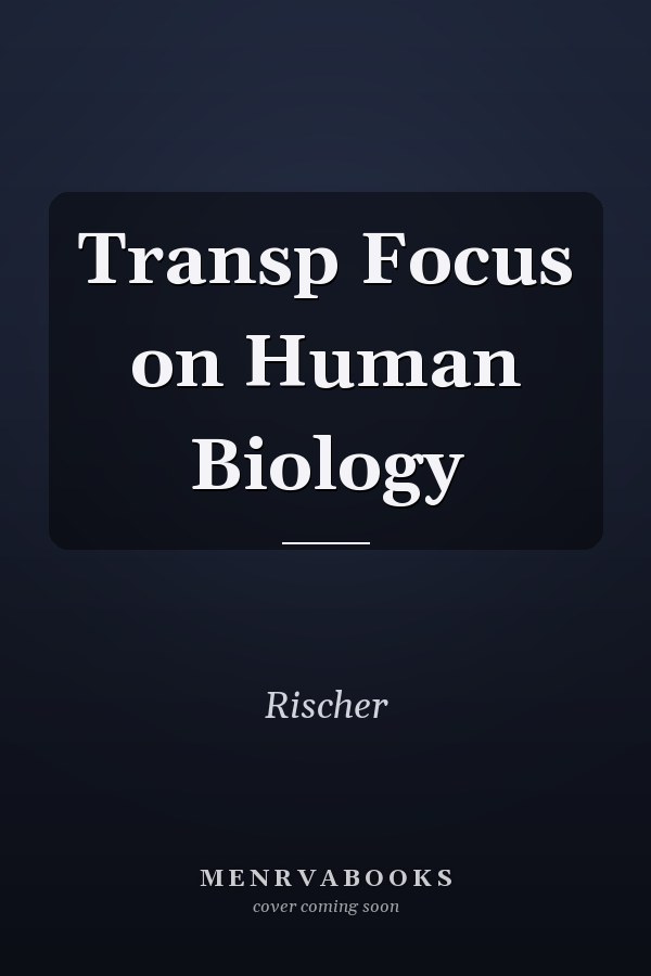 Transp Focus on Human Biology