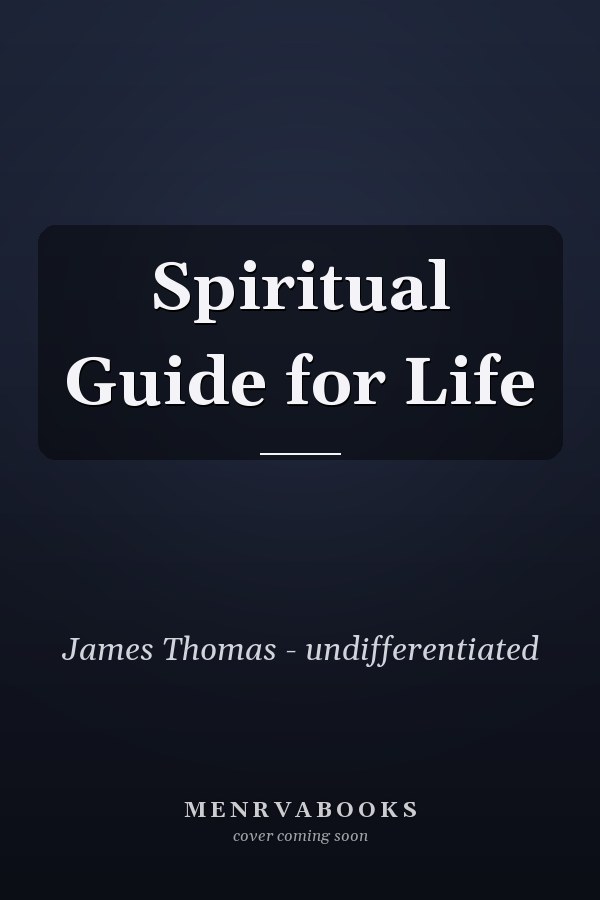 Spiritual Guide for Life