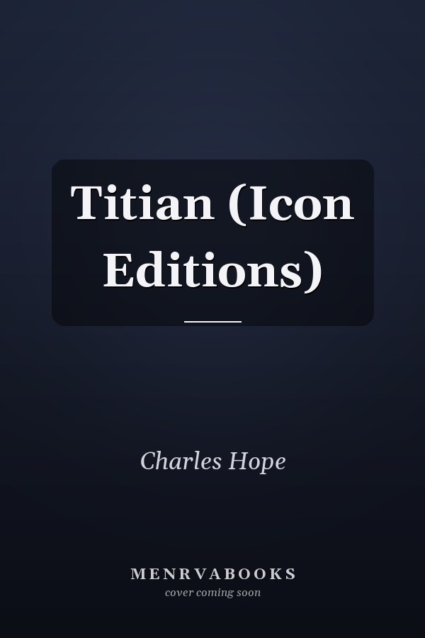 Titian (Icon Editions)