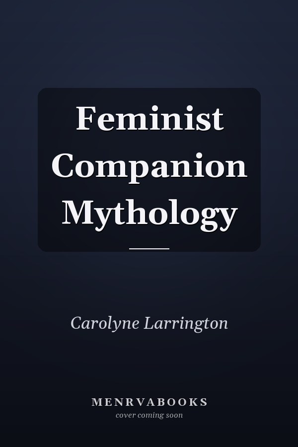 Feminist Companion Mythology