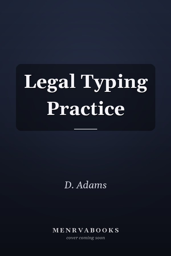 Legal Typing Practice