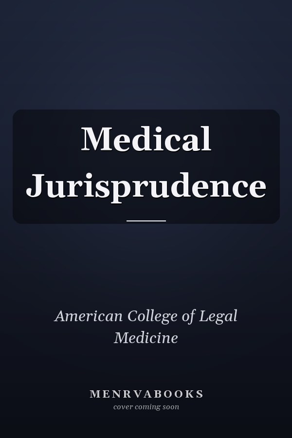 Medical Jurisprudence