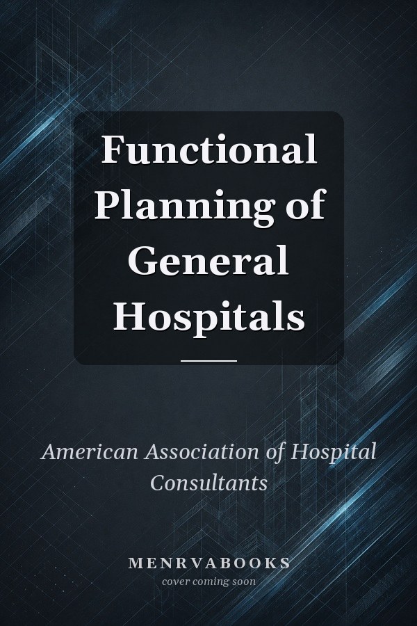 Functional Planning of General Hospitals