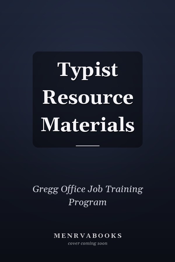 Typist Resource Materials