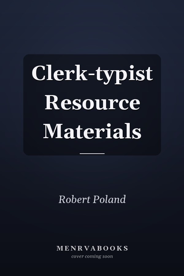 Clerk-typist Resource Materials