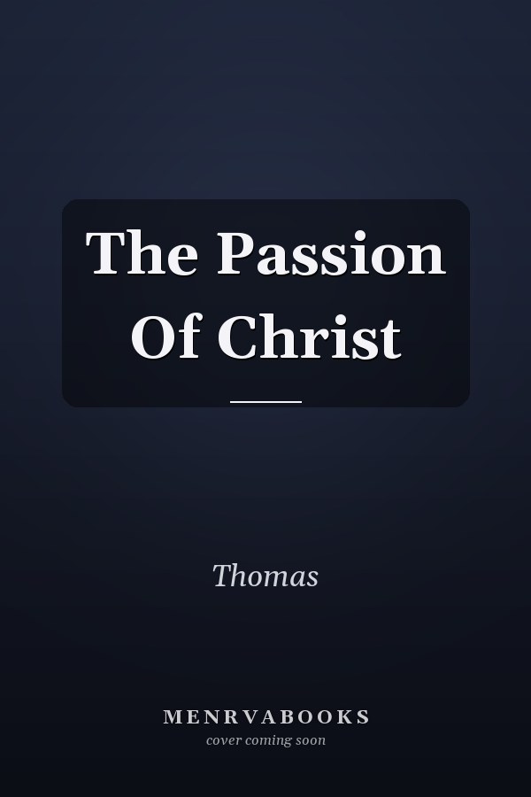 The Passion Of Christ