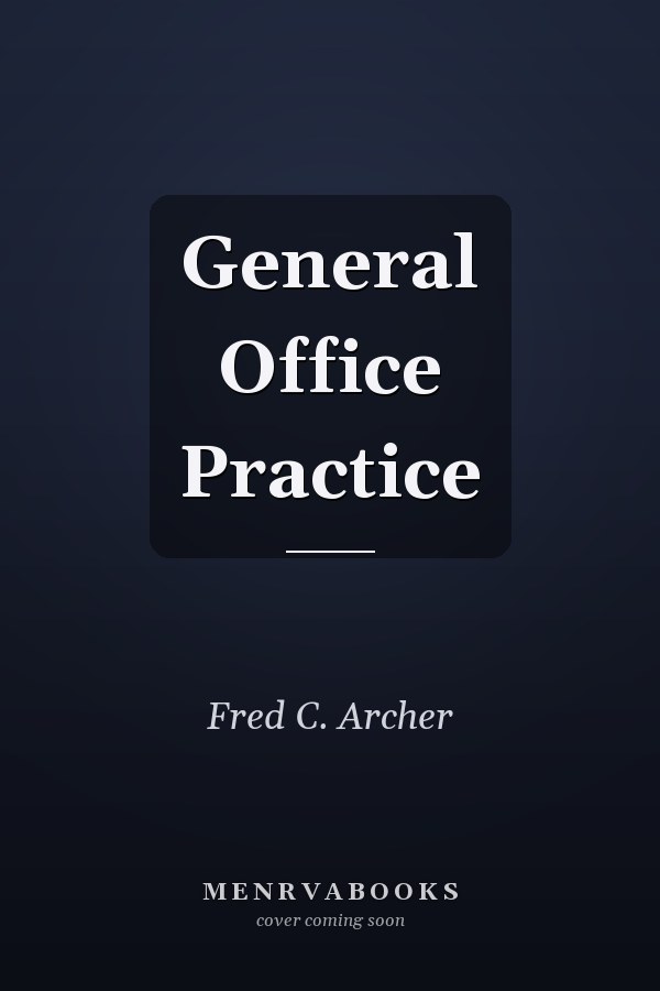 General Office Practice