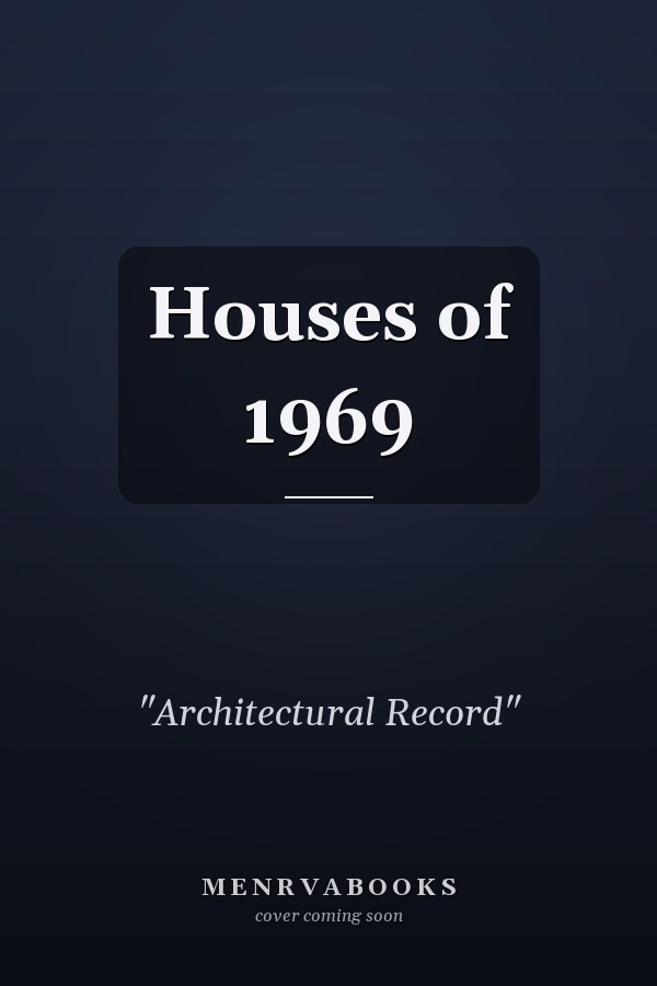 Houses of 1969