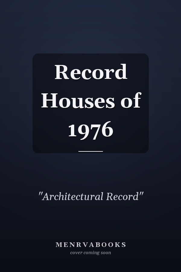 Record Houses of 1976