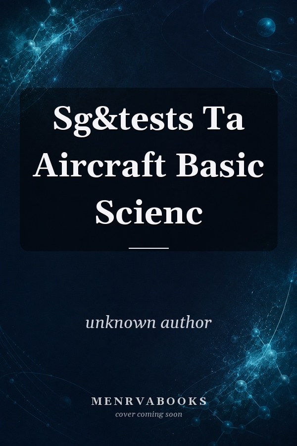 Sg&tests Ta Aircraft Basic Scienc