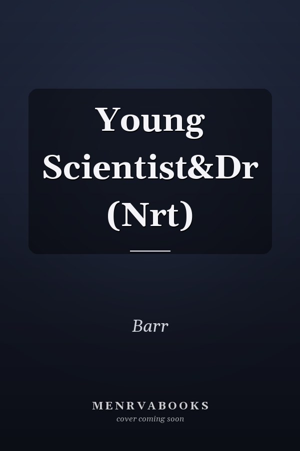 Young Scientist&Dr               (Nrt)
