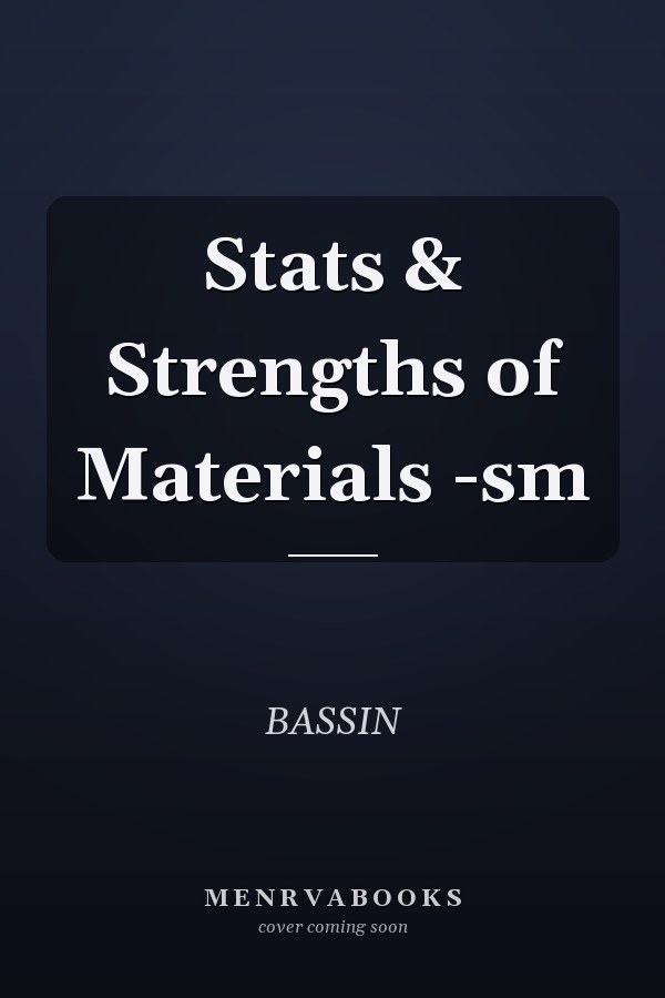 Stats & Strengths of Materials -sm