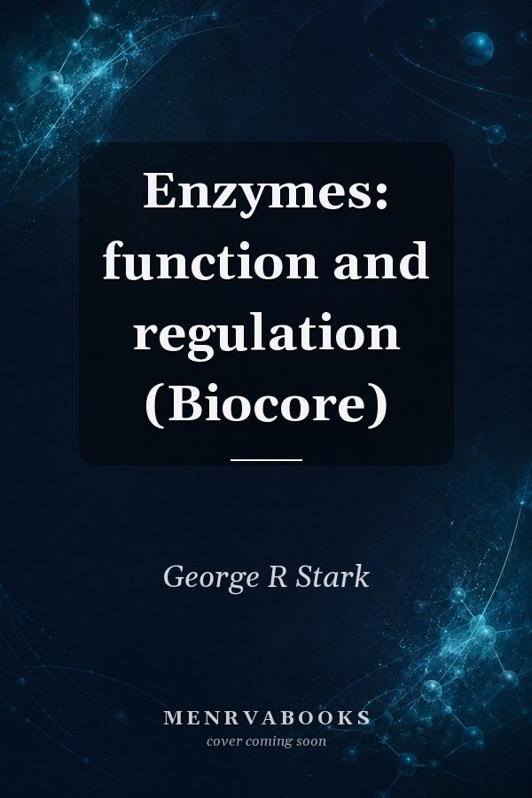 Enzymes: function and regulation (Biocore)