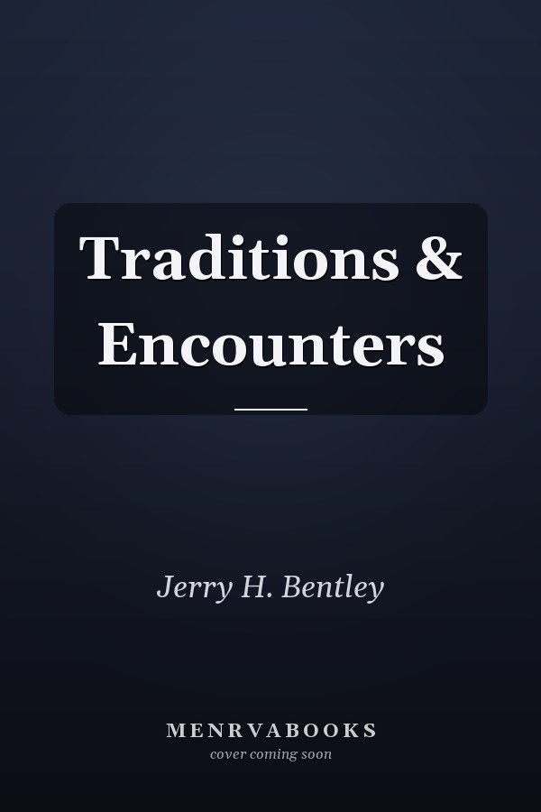 Traditions & Encounters