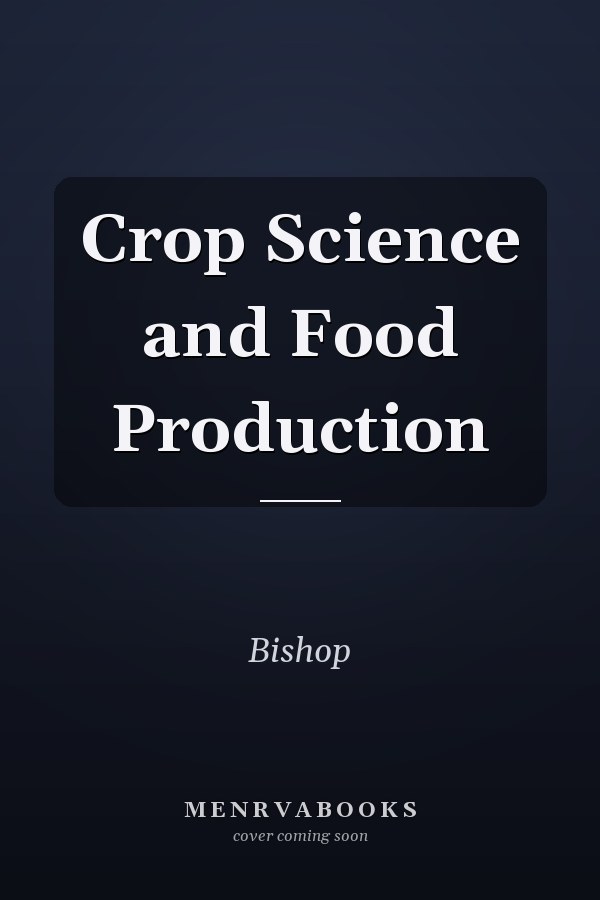 Crop Science and Food Production