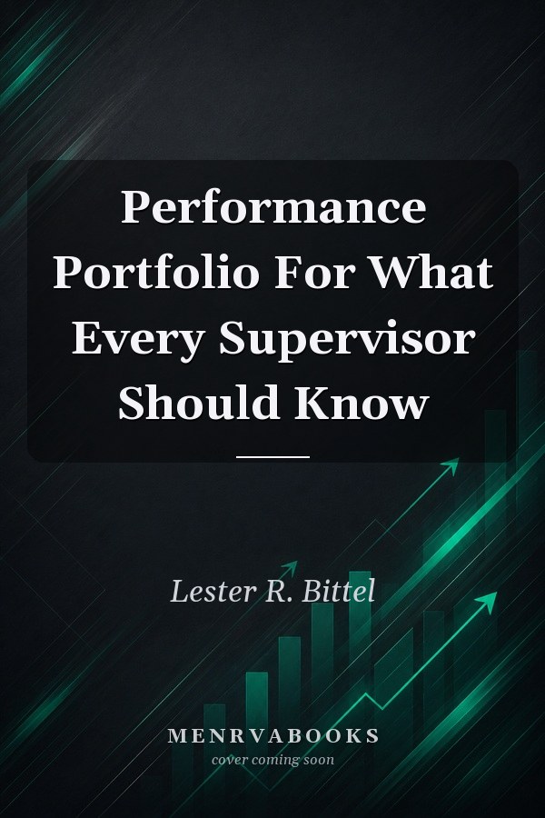 Performance Portfolio For What Every Supervisor Should Know