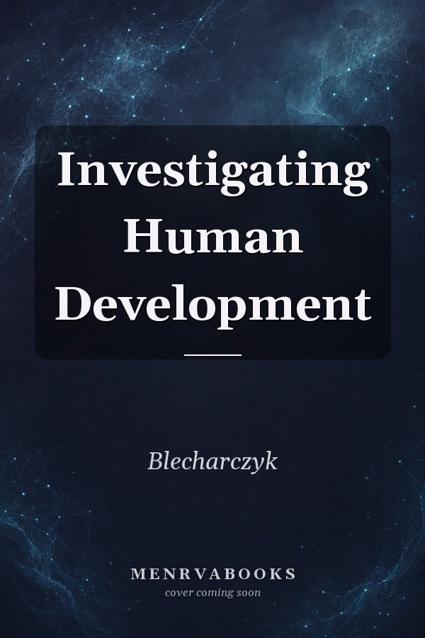 Investigating Human Development