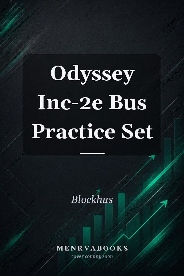 Odyssey Inc-2e Bus Practice Set