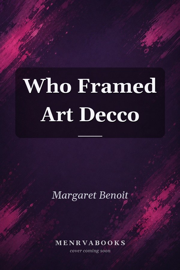 Who Framed Art Decco