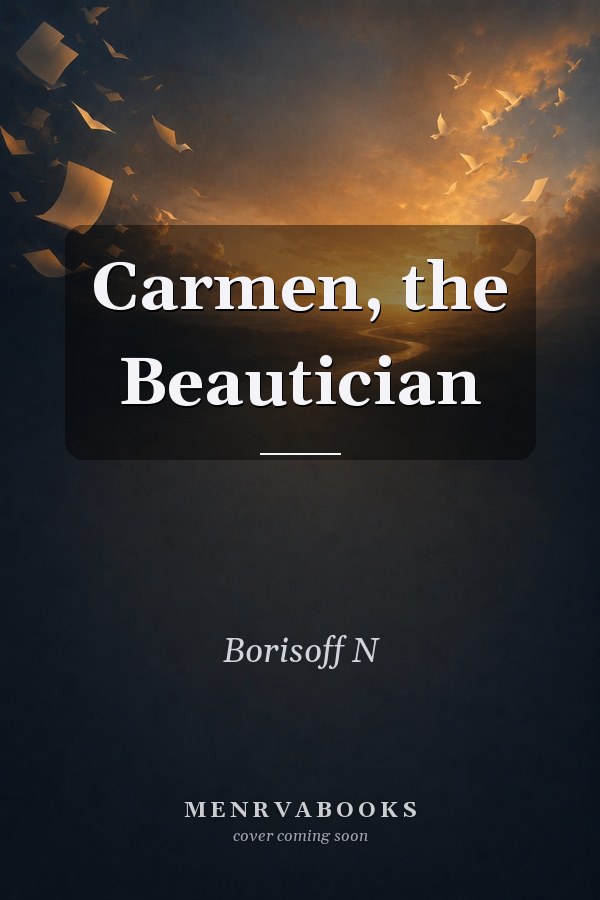 Carmen, the Beautician