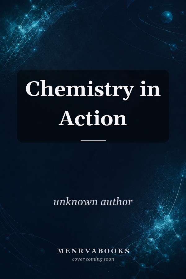 Chemistry in Action