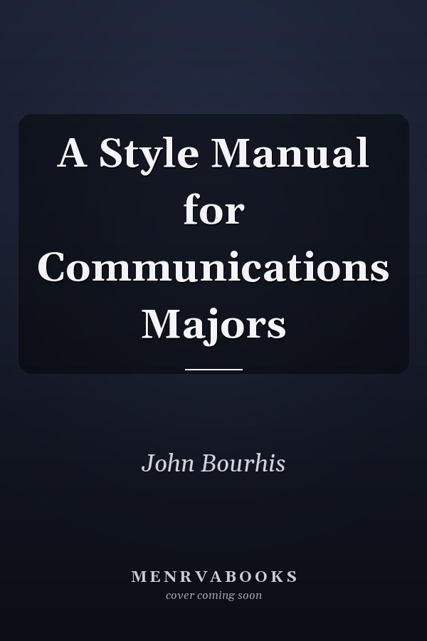 A Style Manual for Communications Majors