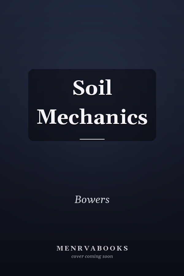 Soil Mechanics