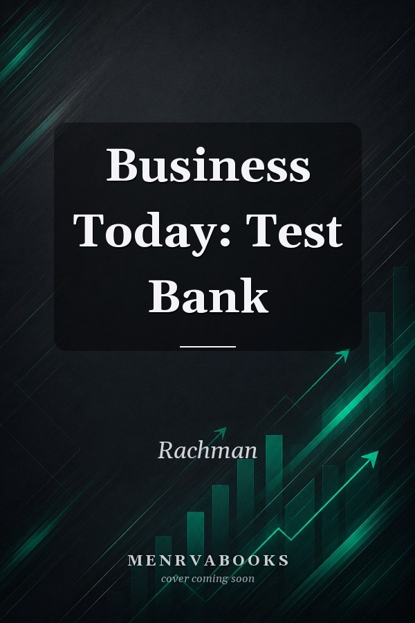 Business Today: Test Bank