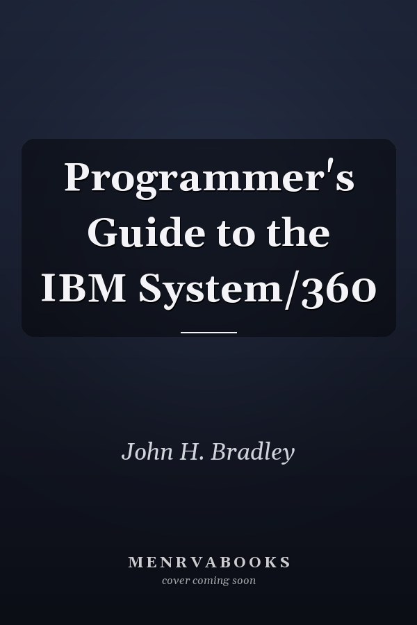 Programmer's Guide to the IBM System/360