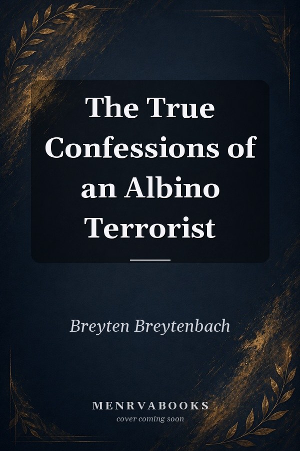 The True Confessions of an Albino Terrorist