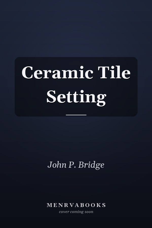 Ceramic Tile Setting
