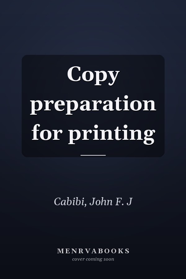 Copy preparation for printing
