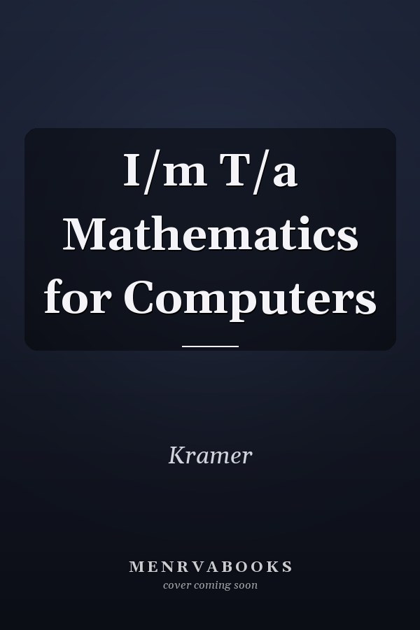 I/m T/a Mathematics for Computers